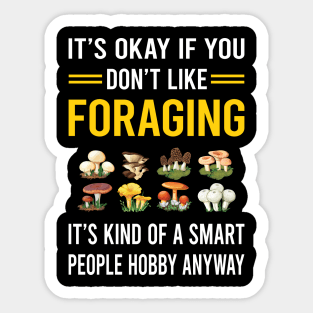 Smart People Hobby Foraging Forage Forager Sticker